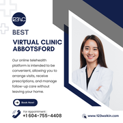 The Best Virtual Clinic in Abbotsford with Online Consultation Doctor 