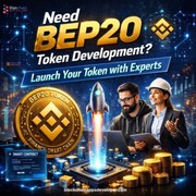 Need BEP20 Token Development? Launch Your Token with Experts